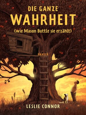 cover image of Die ganze Wahrheit (wie Mason Buttle sie erzählt)